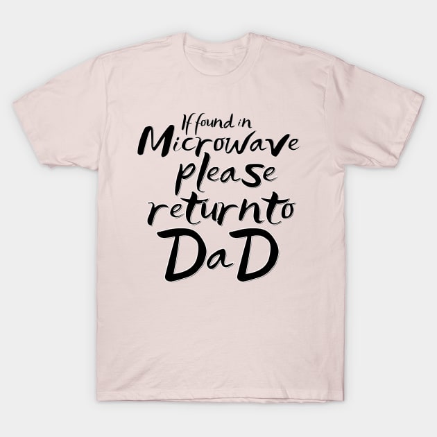 return to Dad T-Shirt by Mendozab Angelob
